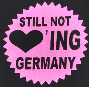 Still Not Loving Germany