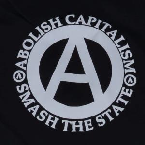 Abolish Capitalism - Smash The State