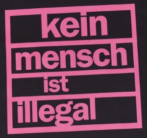 Kein Mensch ist illegal (pink)