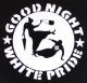 Zum tailliertes Tanktop "Good Night White Pride - Oma" für 15,00 € gehen.