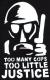 Zum tailliertes Tanktop "Too many Cops - Too little Justice" für 13,12 € gehen.