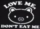 Zum tailliertes Tanktop "Love Me - Don't Eat Me" für 15,00 € gehen.
