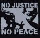 Zum Tanktop "No Justice - No Peace" für 13,12 € gehen.