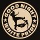 Zum Tanktop "Good Night White Pride (dünner Rand)" für 13,12 € gehen.