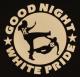 Zum Tanktop "Good night white pride (HC)" für 15,00 € gehen.