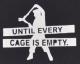 Zum Fairtrade T-Shirt "Until every cage is empty" für 18,10 € gehen.