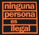 Zum Fairtrade T-Shirt "ninguna persona es ilegal" für 18,10 € gehen.