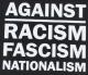 Zum T-Shirt "Against Racism, Fascism, Nationalism" für 11,00 € gehen.