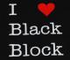Zum T-Shirt "I love Black Block" für 8,00 € gehen.