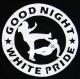 Zum tailliertes T-Shirt "Good night white pride (dicker Rand)" für 14,00 € gehen.