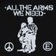 Zum Kapuzen-Pullover "All the Arms we need" für 30,00 € gehen.