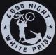 Zum Kapuzen-Pullover "Good Night White Pride - Fahrrad" für 30,00 € gehen.