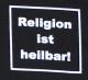 Zum Kapuzen-Pullover "Religion ist heilbar!" für 30,00 € gehen.