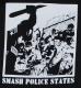 Zum Kapuzen-Pullover "Smash Police States" für 28,00 € gehen.