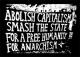 Zum Polo-Shirt "Abolish Capitalism - Smash The State - For A Free Humanity - For Anarchism" für 16,10 € gehen.