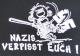 Zum Sweat-Jacket "Nazis, verpisst Euch!" für 30,00 € gehen.