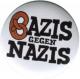 37mm Magnet-Button: Bazis gegen Nazis (weiß)