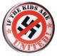 Zur Artikelseite von "If the kids are united (Durchgestrichenes Hakenkreuz)", 37mm Magnet-Button für 2,50 €