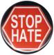 Zur Artikelseite von "Stop Hate", 37mm Magnet-Button für 2,50 €