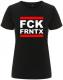 Zur Artikelseite von "FCK FRNTX", tailliertes Fairtrade T-Shirt für 18,10 €