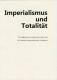 Broschüre: Imperialismus und Totalität