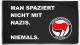 Zur Artikelseite von "Man spaziert nicht mit Nazis. Niemals.", Fahne / Flagge (ca. 150x100cm) für 25,00 €