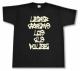 T-Shirt: Lieber Arbeitslos als Polizei
