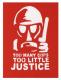Too many Cops - Too little Justice (weiß/rot)