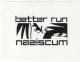 better run naziscum (schwarz/weiß)