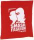 Smash Fascism (Autonom) (weiß/rot)
