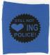 Still not loving police! (schwarz/blau)