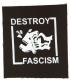 Destroy Fascism (weiß/schwarz)