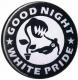 Zur Artikelseite von "Good night white pride - Pflanze", 50mm Button für 1,40 €