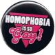 Zur Artikelseite von "Homophobia is so Gay!", 50mm Button für 1,40 €