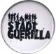 Zur Artikelseite von "Stadtguerilla", 50mm Button für 1,40 €