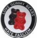 Zur Artikelseite von "Love Gummy Bears - Hate Fascism", 25mm Button für 0,90 €