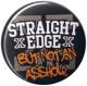 Zur Artikelseite von "Straight Edge but not an asshole", 25mm Button für 0,90 €