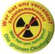 Zur Artikelseite von "Wer hat uns verraten? Sozialdemokraten! Wer hat uns belogen? Die grünen Ökologen!", 25mm Button für 0,90 €