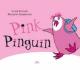 Zur Artikelseite von Lynne Rickards: "Pink Pinguin", Buch für 13,50 €