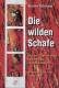 Zur Artikelseite von Werner Portmann: "Die wilden Schafe", Buch für 14,00 €