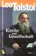Zur Artikelseite von Leo Tolstoi: "Kirche und Gesellschaft", Buch für 13,00 €