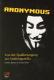 Zur Artikelseite von Frédéric Bardeau und Nicolas Danet: "Anonymous", Buch für 13,00 €