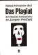 Zur Artikelseite von Helmut Kellershohn (Hrsg.): "Das Plagiat", Buch für 17,50 €
