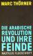 Zur Artikelseite von Marc Thörner: "Die arabische Revolution und ihre Feinde", Buch für 12,90 €