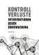 Zur Artikelseite von Leipziger Kamera. Initiative gegen Überwachung (Hrsg.): "Kontrollverluste", Buch für 18,00 €