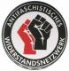 25mm Magnet-Button: Antifaschistisches Widerstandsnetzwerk - Fäuste (rot/schwarz)