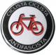 Zur Artikelseite von "Ciclista Ciclista Antifascista", 25mm Magnet-Button für 2,00 €