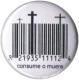 Zur Artikelseite von "Consume o muere", 25mm Magnet-Button für 2,00 €