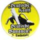 Zur Artikelseite von "Deutsche kauft deutsche Bananen (Tucholsky)", 25mm Magnet-Button für 2,00 €