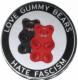 Zur Artikelseite von "Love Gummy Bears - Hate Fascism", 25mm Magnet-Button für 2,00 €